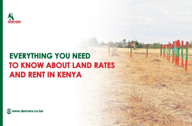 Everything You Need to Know About Land Rates in Kenya and Rent in Kenya | land rates payment in kenya