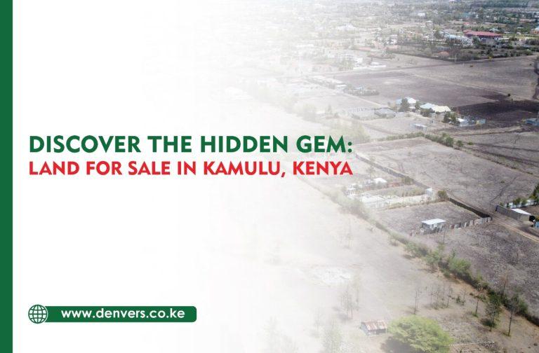 land for sale in kamulu kenya