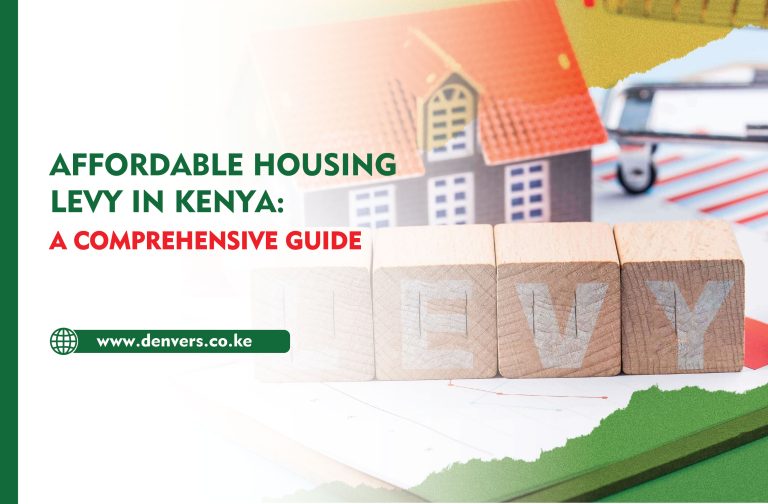 Affordable Housing Levy in Kenya: A Comprehensive Guide