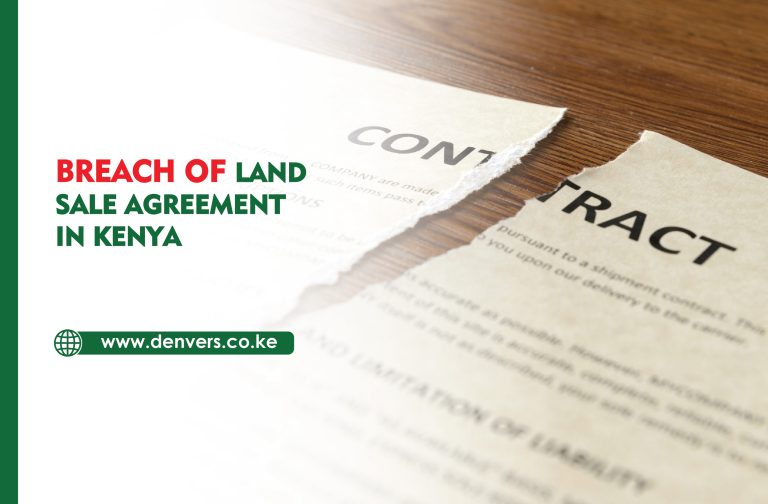 Breach of Land Sale Agreement in Kenya