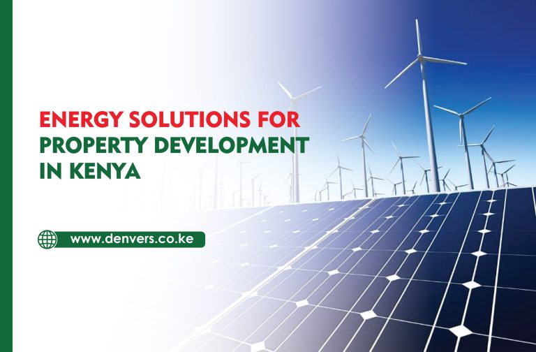 Energy Solutions for Property Development in Kenya